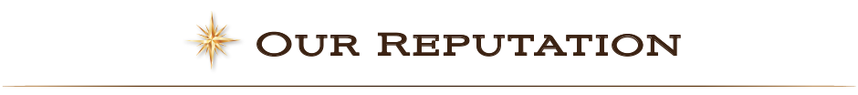 Our Reputation